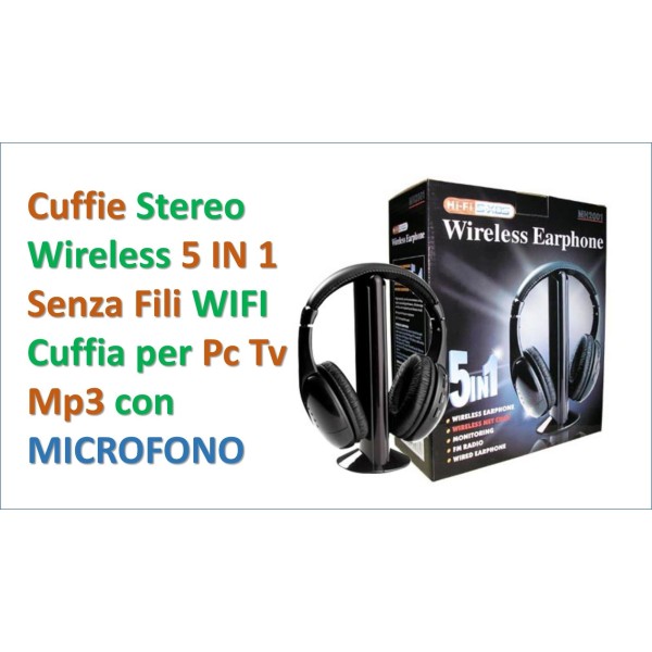 CUFFIA CUFFIE WIRELESS 5 in1 SENZA FILI WI-FI MICROFONO RADIO FM PER TV